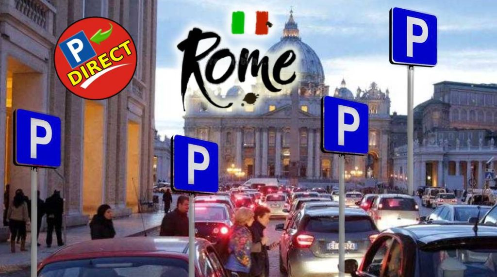 Parking Rome City Center | Simple | Fast | No Stress |